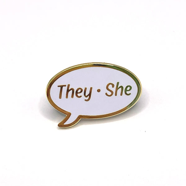 They/She Pronoun Pin